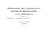 Método de Guitarra: APROXIMACIÓN a la MúsicaRock en español Los Enanitos Verdes Transcripción para guitarra: Profesor Manuel Grados Words & Music by Marco Antonio Solis D - -