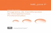 Guía para el usuario del programa de certificación de ... · Las competencias se identifican a través de una serie de comportamientos, observables y medibles, en el desempeño
