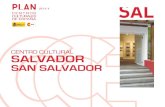 CENTRO CULTURAL SALVADOR - AECIDContexto de la Cooperación española en El Salvador. En el 2010 se han cumplido 23 años de cooperación entre Es-paña y El Salvador. En estos años