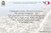 Desarrollo Económico Sustentable: El Ordenamiento ...anmco.org/OET COATZA 2006.pdfNOVIEMBRE DE 2006 Desarrollo Económico Sustentable: El Ordenamiento Ecológico Territorial del Municipio