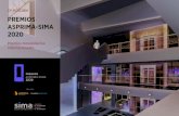 17ª EDICIÓN PREMIOS ASPRIMA-SIMA 2020premios.simaexpo.com/documents/SIMA20-Premios-AS.pdf · del Salón Inmobiliario Internacional de Madrid. La convocatoria de 2020 consta de cinco