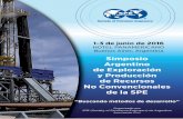 Simposio Argentino de Exploración No Convencionales de la SPE · 2017-03-27 · MARTES, 31 de mayo MIÉRCOLES, 1º de junio 07:30 - 08:30 09:00 - 10:30 08:30 - 08:50 09:00 - 09:30
