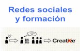Redes sociales y formacióngfw.diputacionalicante.es/.../diputacion_redes_sociales.pdf · 2015-12-10 · Precaución 1: la caducidad del voluntarismo Si sólo confías en el poder