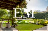 EXPERTOS EN PROPIEDADES DE LUJO - EM Luxury€¦ · las Lomas de Chapultepec”. Con 561 m² de construcción y 545 m² de terreno. Preciosa residencia de lujo en calle tranquila.