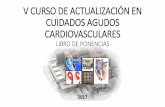 cursoagudoscardiovasculares.com...ÍNDICE DE CONTENIDOS PARTE 1: ACTUALIZACIÓN EN EL INFARTO AGUDO DE MIOCARDIO TEMA 1 Diagnóstico diferencial del SCA. Dr. Vivas TEMA 2 Redes asistenciales