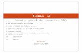 Tema 3€¦ · Web viewTema 3 Word a nivel de usuario. VBA 1. Presentación de documentos Hay varias formas de trabajar con un documento en tiempo de edición, acomodándose cada