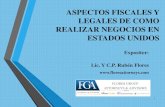 Presentación de PowerPoint FISCALES...La ley de FIRPTA (Foreign Investment Real Property Tax Act) requiere una retención de las ventas de bienes inmuebles en los E.U.A. por extranjeros: