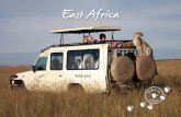 East Africa - Wildlife Safari · East Africa offers the most unique and exciting incentive travel experience on the planet offering a modern, sophisticated experience in a relatively