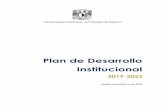 Plan de Desarrollo Institucional · La Universidad Nacional Autónoma de México es una institución pública que cumple con la ... El Plan de Desarrollo Institucional 2019-2023 está
