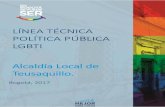 LINEAMIENTO TÉCNICO DE LA POLÍTICA PÚBLICA LGBTI PARA … · enfoques y perspectivas de esta política pública en el plan de desarrollo local, en los proyectos de inversión y
