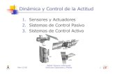 1. Sensores y Actuadores 2. Sistemas de Control Pasivo 3 ...aero.us.es/astro/files0607/2006VEMCONTROL2.pdf · Sensores y Actuadores: Sensores Dinámica y Control de la Actitud Sensores
