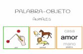 ANIMALES PALABRA-OBJETO - Lluviadepompaslluviadepompas.com › wp-content › uploads › 2018 › 10 › PALABRA...ANIMALES PEZ BÚHO ABEJA CIERVO TIBURÓN LORO LOBO FOCA PULPO CANGURO