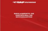 REGLAMENTO DE DISCIPLINA DE ESTUDIANTES · está refiriendo al Reglamento de disciplina del estudiante de la Universidad Alas Peruanas. ARTICULO 5. Las disposiciones contenidas en