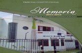 TRIBUNAL CONSTITUCIONAL MEMORIA 2011-2012 Memoria · Agenda Constitucional ... El desarrollo del Derecho Procesal Constitucional a partir de la jurisprudencia del Tribunal Constitucional