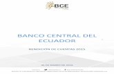 BANCO CENTRAL DEL ECUADOR...2016/03/30  · Banco Central del Ecuador ha demostrado y afianzado su rol como el ejecutor de instrumentos de la política monetaria y financiera del gobierno