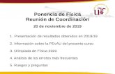 Ponencia de Física Reunión de Coordinaciónestudiantes.us.es/sites/default/files/ficheros/file/reuniones/2018/Reu… · 1A 1B 2A 2B 3A 3B 4A 4B 0,00 0,10 0,20 0,30 0,40 0,50 0,60