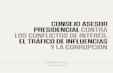 CONSEJO ASESOR PRESIDENCIAL CONTRA LOS CONFLICTOS DE …€¦ · Preparar este informe en el plazo de 45 días que nos dio la Presidenta Bachelet fue posible gracias a la colabora-