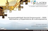 Responsabilidad Social Empresarial RSE- Normativa y Experiencia …felaban.s3-website-us-west-2.amazonaws.com/memorias/... · 2018-11-28 · Responsabilidad Social Empresarial –