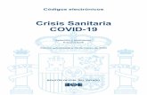 Crisis Sanitaria COVID-19 - Icavor · 2020-03-20 · DECLARACIÓN DEL ESTADO DE ALARMA POR LA CRISIS SANITARIA COVID-19 § 2. Constitución Española. ... 29 § 5. Resolución de