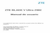 ZTE BLADE V Ultra Z982 Manual de usuarioztedevices.mx/wp-content/uploads/2020/02/v-ultra-z982... · 2020-02-28 · ZTE BLADE V Ultra Z982 Manual de usuario Le sugerimos leer este