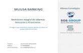 MUUSA BANKING Alianza Estratégicasitegroup.com.co/wp-content/uploads/2017/08/Porta... · Alianza Estratégica Pon USIEM a trabajar para ti. Visite. Centraliza y agrega todos los