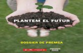PLANTEM EL FUTUR › multimedia › pdf › 1 › 9 › ... · 2008-02-29 · D’aquests 1.000 milions d’arbres l’any, a Catalunya, ens en corresponen 286.000. La població mundial