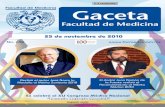 25 de noviembre de 2010 - UNAM · 25 de noviembre de 2010 Recibió el rector José Narro la ... 17 La atención médica en el siglo XXI 18 Desarrollo de la Oftalmología mexicana