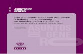 Las encuestas sobre uso del tiempo - Museo Inclusivo · 4 CEPAL – Serie Asuntos de Género N 122 Las encuestas sobre uso del tiempo y trabajo no remunerado en América Latina...