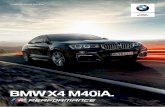 BMW X4 M40iA 2018€¦ · Tracción . Tanque de gasolina . Rendimiento / CO2. EfficientDynamics 6 cilindros turbo / 2,979 cm3 / 360 hp (5,800 – 6,000 rpm) / 465 Nm (1,350 – 5,250
