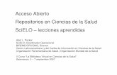 Acceso Abierto Repositorios en Ciencias de la Salud SciELO ...sabus.usal.es › bib_virtual › doc › abel_acc_abierto.pdf · Acceso Abierto Repositorios en Ciencias de la Salud