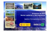 Proyecto MIRAT Sector químico y petroquímico · 2016-07-29 · Documentos de trabajo para la elaboración del Reglamento de la Ley de Responsabilidad Medioambiental Doc. SGT DTRRAM