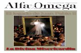 La Divina Misericordia - Alfa y Omega...Divina Misericordia, la enseñanza de la religiosa y mística polaca san-ta Faustina Kowalska (1905-1938). Y también en san Agustín, que explica
