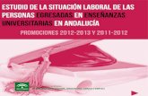 Estudio de la situación laboral de las personas egresadas ... · Promociones 2012-2013 y 2011-2012. INICIO SUMARIO Edita: Estudio realizado por el Servicio Andaluz de Empleo, a través
