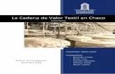 La Cadena de Valor Textil en Chacoescueladegobierno.chaco.gov.ar/files/documentos-de... · 2016-12-21 · 1 INTRODUCCÓN: ajo el lema ^En haco sembramos algodón, y cosechamos moda