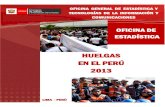 Ministerio de Trabajo y Promoción del Empleo - MTPE - HUELGAS … · 2020-02-07 · Huelgas (18) tuvo una duración de tres días (72 horas) que comprendió a 5 931 trabajadores