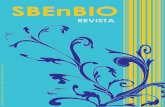 revista sbenbio FINAL€¦ · A organização do número 1 da Revista da SBEnBio, que dá continuidade ao Número Zero, lançado em agosto de 2005, esboça a realização deste projeto