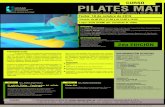 PILATES - A4 - A4.pdf · Pilates Mat. Este curso está diseñado para personas que necesiten asegurarse una formación profesional fundamentando los estudios en escuelas de Pilates