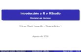 Introducción a R y RStudio - Elementos básicos · Edimer David Jaramillo - Bioestadística 1 Created Date: 8/29/2018 12:26:57 PM ...