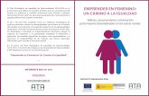 EMPRENDER EN FEMENINO: UN CAMINO A LA IGUALDAD › ... › 07 › mujer_emprender_en_femenino.pdf · 2014-2016 , el Instituto de la Mujer y para la Igualdad de Oportunidades y ATA