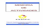 MEMORIA DE ACTIVIDADES - Fedpc › files › MEMORIA 07-08.pdf · 2016-01-26 · ASTURIAS C.D. Handisport Oviedo CANARIAS A.D. Tensalus CANTABRIA Aspace Cantabria CASTILLA LEÓN Fenba