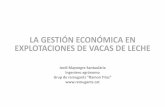 Jordi Maynegre Santaulària Ingeniero agrónomo …remugants.cat/8/upload/gestia_n_econa_mica_vacas_leche...Se calcula el valor del rebaño a 31/12 y en 01/01, expresado en euros,