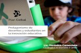 Protagonismo de docentes y estudiantes en la innovación educativa…research.unir.net/wp-content/uploads/2017/12/Uruguay_Plan-Ceibal... · • El protagonismo de los estudiantes