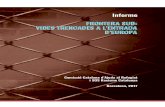 Informe FRONTERA SUD: VIDES TRENCADES A L’ENTRADA …caminsderefugi.org/wp-content/uploads/2018/06/Camins_Frontera-S… · Un equip d’observadores de les entitats Comissió Catalana