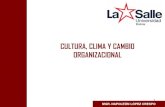 CULTURA, CLIMA Y CAMBIO ORGANIZACIONAL · 2016-10-25 · CULTURA, CLIMA Y CAMBIO ORGANIZACIONAL 1. 1. CULTURA ORGANIZACIONAL 2 MGR. NAPOLEÓN LÓPEZ CRESPO. 3 MGR. NAPOLEÓN LÓPEZ