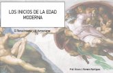 LOS INICIOS DE LA EDAD MODERNA · 3.31. Comprender la significación histórica del Renacimiento en Europa 3.32. Relacionar el alcance de la nueva mirada de los humanistas, los artistas