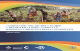  · 2015-04-03 · GUÍA DE CAPACITACIÓN - INVESTIGACIÓN DEL GÉNERO Y CAMBIO CLIMÁTICO EN LA AGRICULTURA Y LA SEGURIDAD ALIMENTARIA PARA EL DESARROLLO, CCAFS & FAO,2013  ...