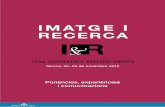 IMATGE I Generalitat de Catalunya onències, experiències i ... › sgdap › sgdapdocs › biblioteca › 18875.pdf · vament de la imatge en moviment (MIAP, de l’anglès Moving