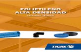 POLIETILENO ALTA DENSIDAD · TIGRE la empresa líder brasileña con más de 70 años de experiencia en producción de tuberías y conexiones de la más alta calidad, AHORA EN ECUADOR.