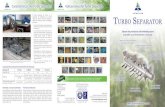 Características del Turbo Separator Aplicaciones del Turbo … · 2013-05-20 · cedazos, disponibles en distintos tamaños y diseños. El eje del Turbo Separator suele girar a una