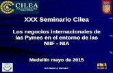 XXX Seminario Cilea Seminario Medellin/2... · INTEGRACIÓN MUNDIAL •NAFTA - North American Free Trade Agreement •EU - The European Unión •ASEAN - Associatión of South East